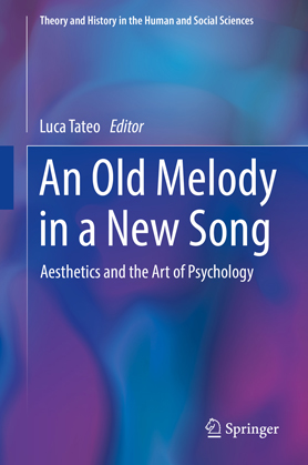 An Old Melody in a New Song. Aesthetics and the Art of Psychology